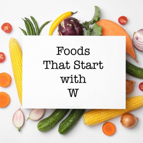 Foods that Start with W